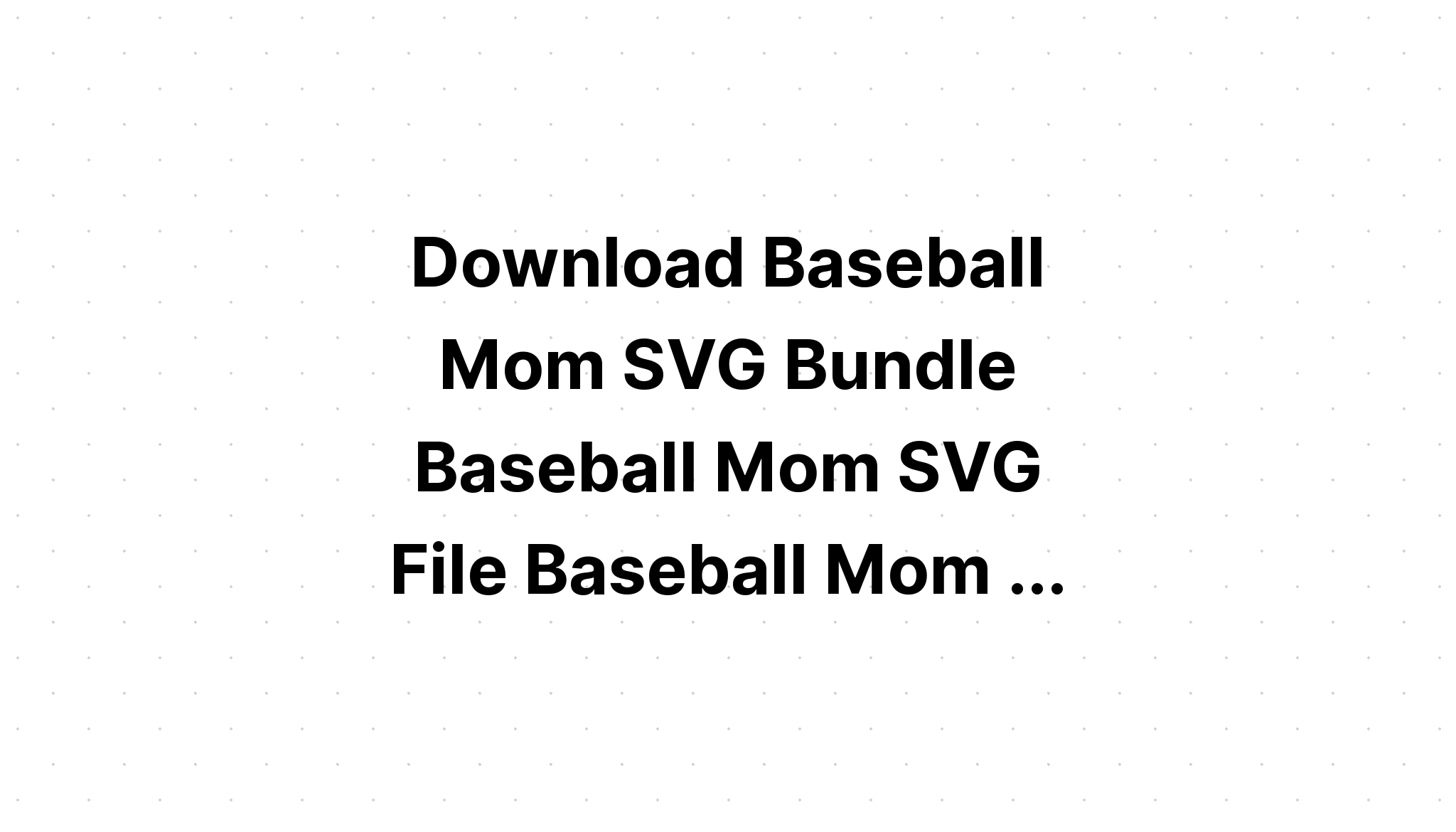 Download Mom Svg Bundle - Layered SVG Cut File